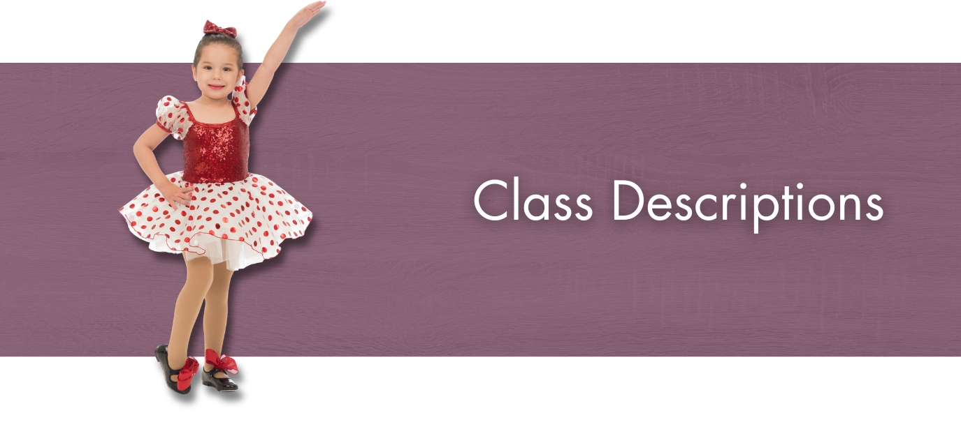 Dance class descriptions at Miss Persis Studio